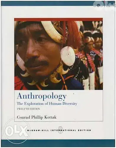 Anthropology The Exploration of Human Diversity twelfth edition