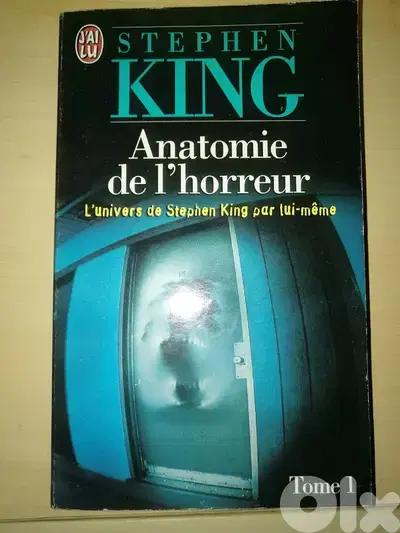 Stephen king "Anatomie de L horreur "  Tom 1