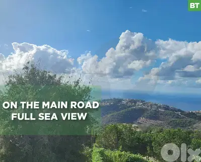 On The Main road, full sea view, keserwan, kfour/كفور REF#BT129268