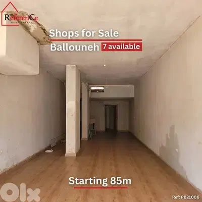 Shops available in Ballouneh for sale محلات متاحة للبيع في بلونة