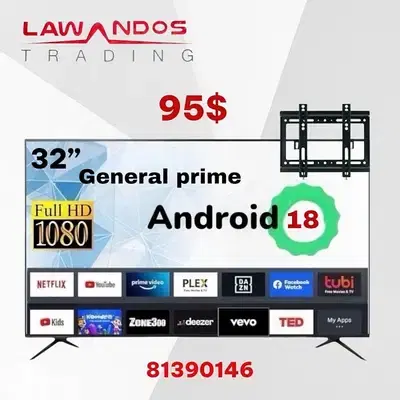 Led 32” GENERAL prime  smart  ANDROID 18 مع ستاند كفالة