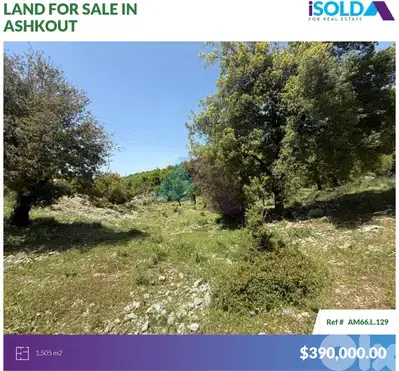 1505m2 Prime land+mountain view 4sale in Ashkout - أرض للبيع في عشقوت